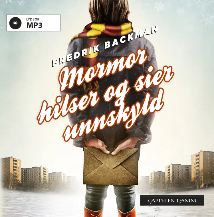 Omslag Mormor hilser og sier unnskyld av Fredrik Backman (Lydbok)