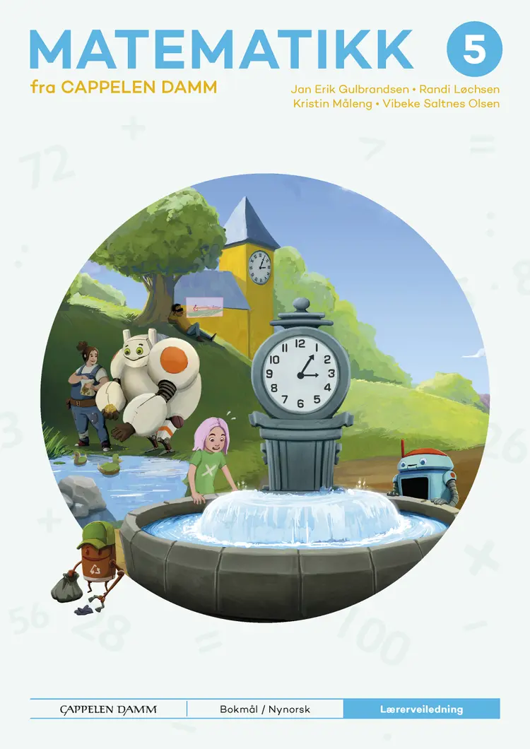 Omslag Matematikk 5 fra Cappelen Damm Lærerveiledning av Jan Erik Gulbrandsen, Randi Løchsen, Kristin Måleng og Vibeke Saltnes Olsen (Ukjent)