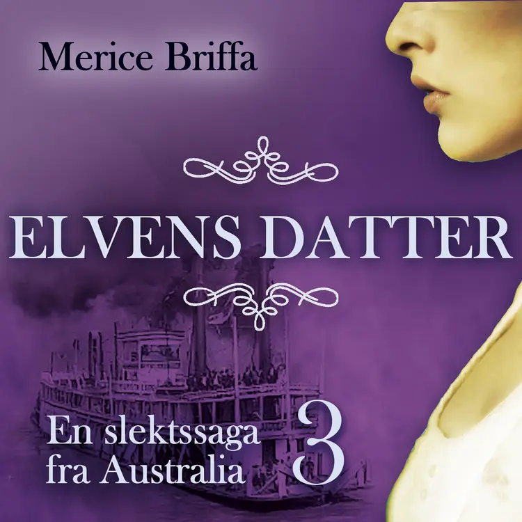 Omslag Elvens datter av Merice Briffa (Lydbok)