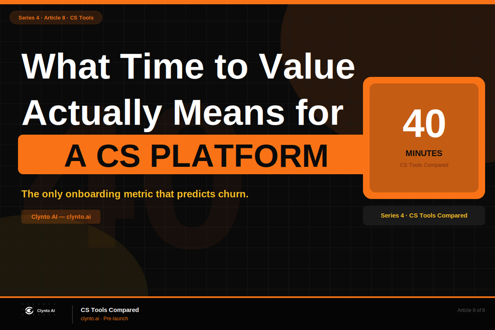 What time to value actually means for a CS platform - the definition CS leaders need before buying