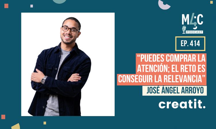 Cartela del episodio 414 del podcast de Marketing4eCommerce con José Ángel Arroyo