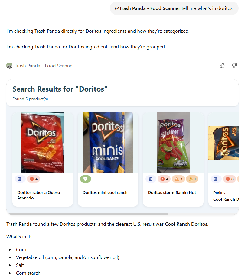 Trash Panda's ChatGPT app answering "tell me what's in doritos" with a carousel of Doritos products and their ingredient flags, then the ingredient list