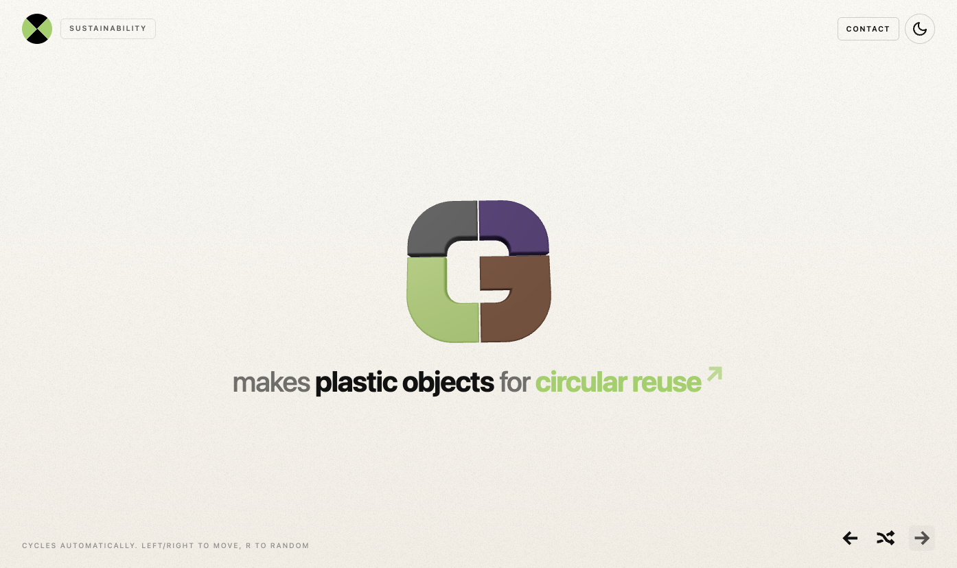 Sustainability: makes plastic objects for circular reuse.