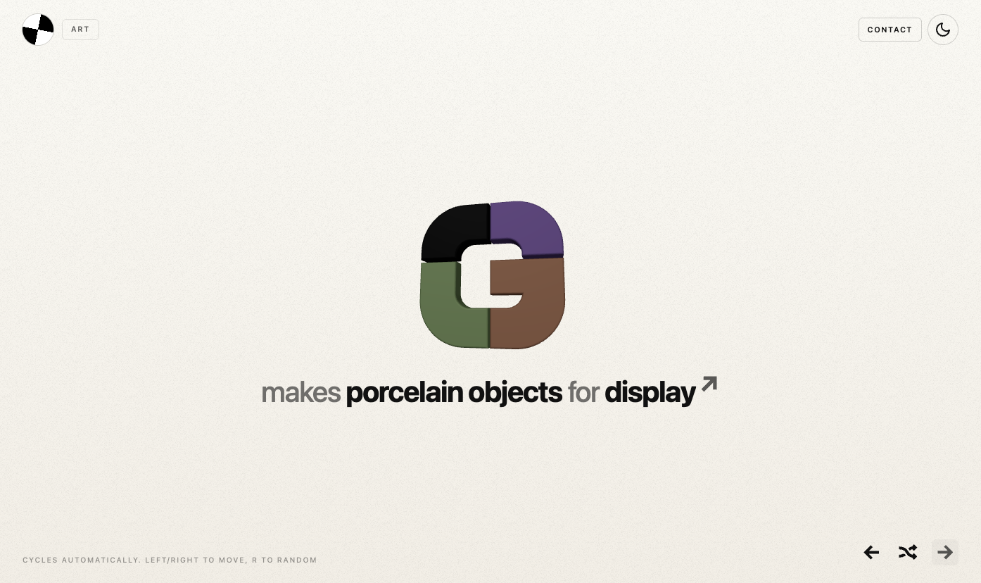 Art: makes porcelain objects for display.