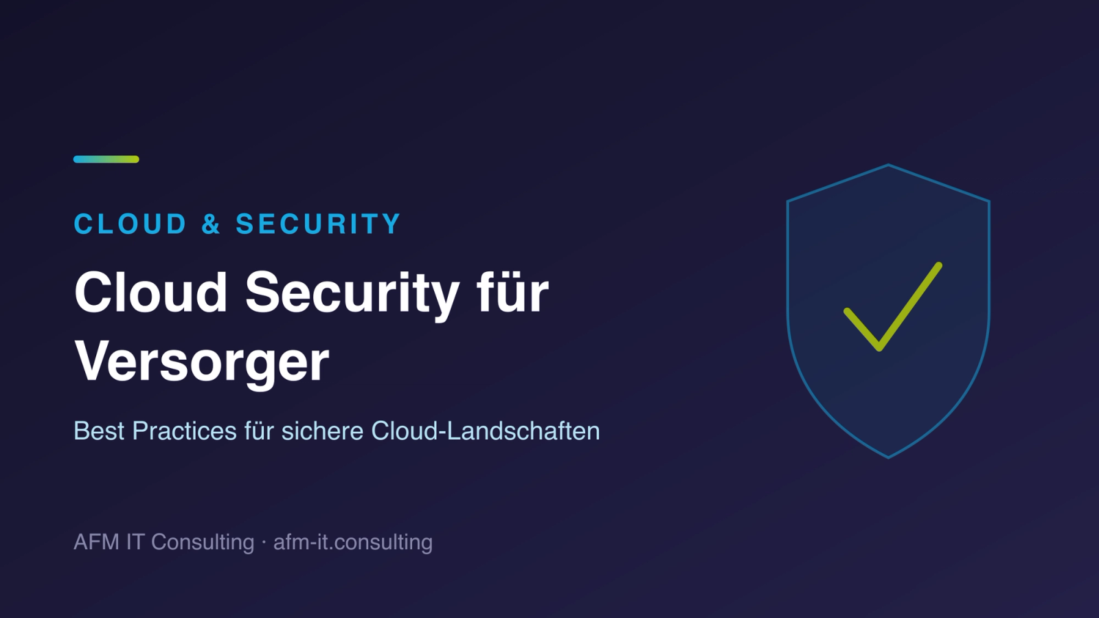 Cloud Security für Versorgungsunternehmen – Titelgrafik AFM IT Consulting