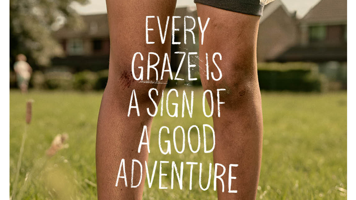 Every graze is a sign of a good adventure