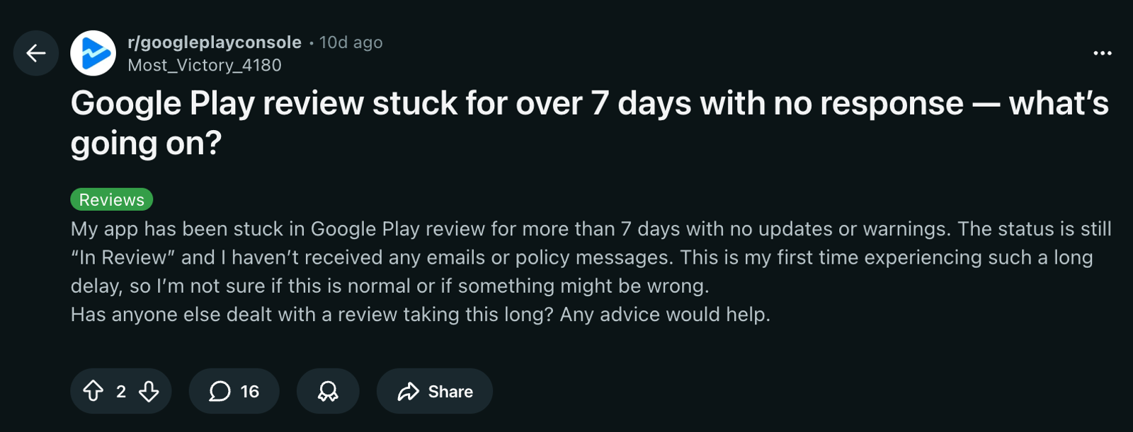 Reddit post about a Google Play app review stuck for over 7 days, illustrating the unpredictable delays of app store submission cycles
