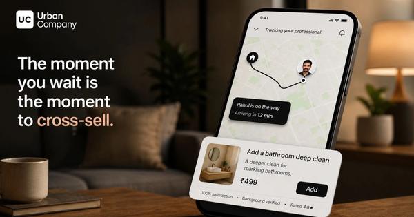 Urban Company's Post-Order Screen: Anatomy, Cross-Sell Mechanics, and the User's Journey to a Second Booking