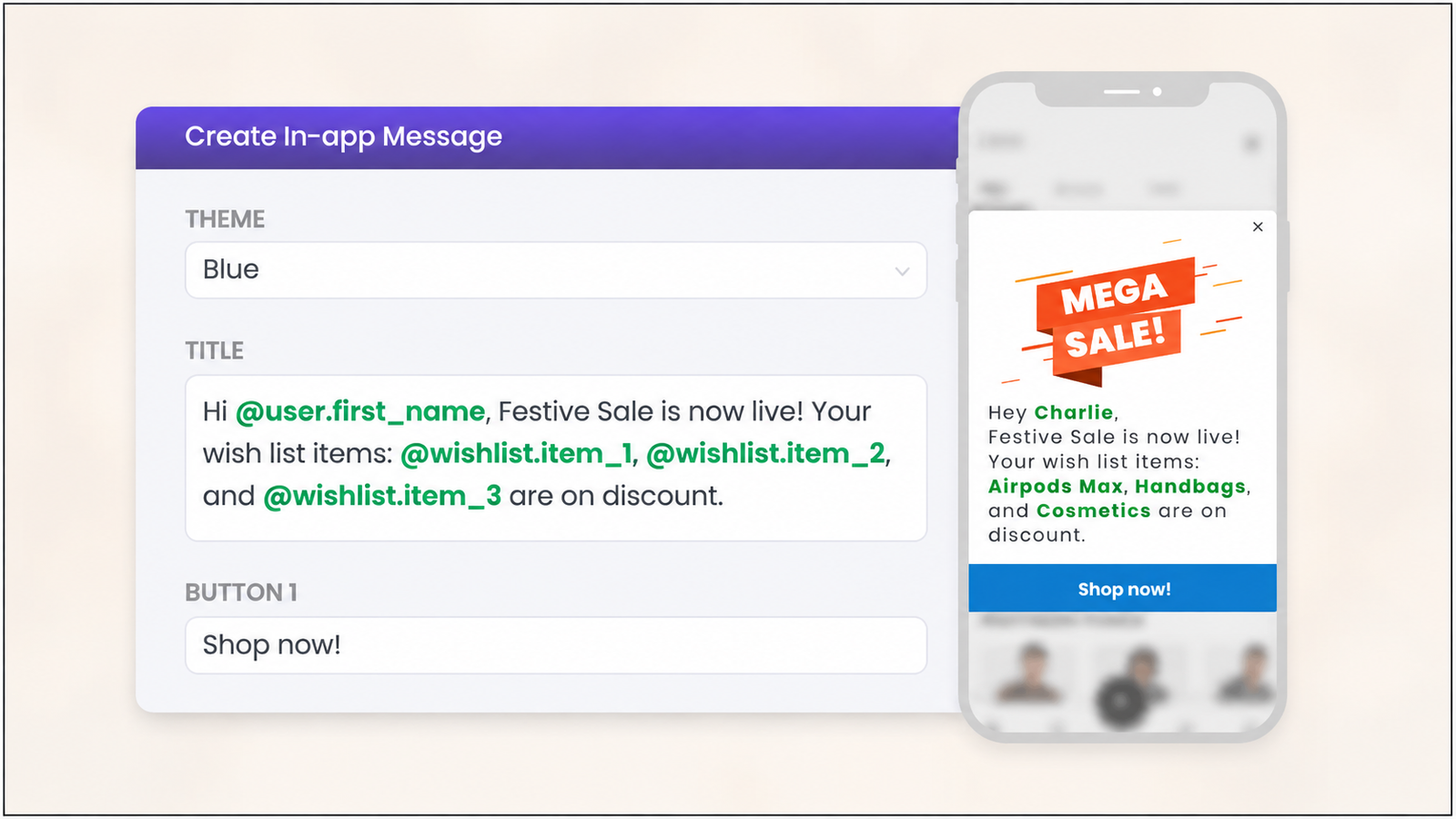 In-app messaging dashboard showing how to create a personalized festive sale message with dynamic user and wishlist variables, plus a mobile preview with a “Mega Sale” promotion and “Shop now!” call-to-action.