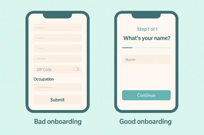 Two phone screens showing onboarding; left has a cluttered form, labeled "Bad onboarding," right is simple, asking "What's your name?"