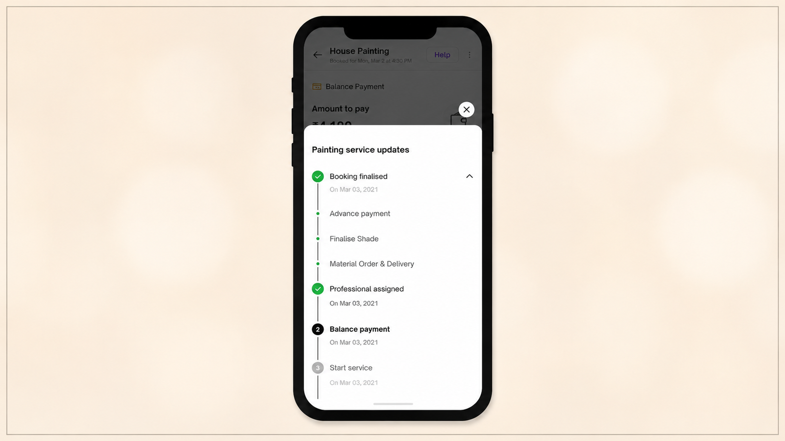 **Alt text:** A mobile app screen showing the progress of a house painting service through a vertical timeline. The status panel indicates that the booking has been finalized and a professional has been assigned, while upcoming steps include advance payment, shade finalization, material order and delivery, balance payment, and service start. Completed milestones are marked with green check icons, and pending steps are displayed below with their scheduled dates.