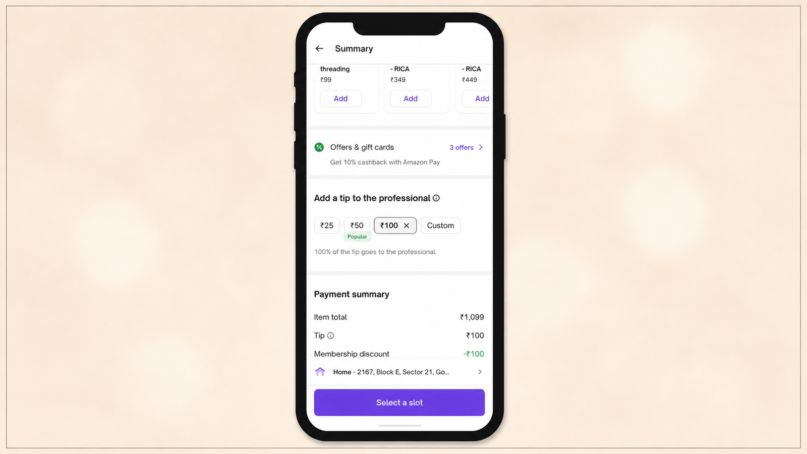 **Alt text:** Mobile app checkout screen displaying personalized add-on offers, gift card promotions, tipping options for the service professional, and a payment summary. The interface includes cashback offers, selectable tip amounts, membership discount details, saved address, and a prominent "Select a slot" button, illustrating a streamlined checkout flow with upselling and gratuity features.