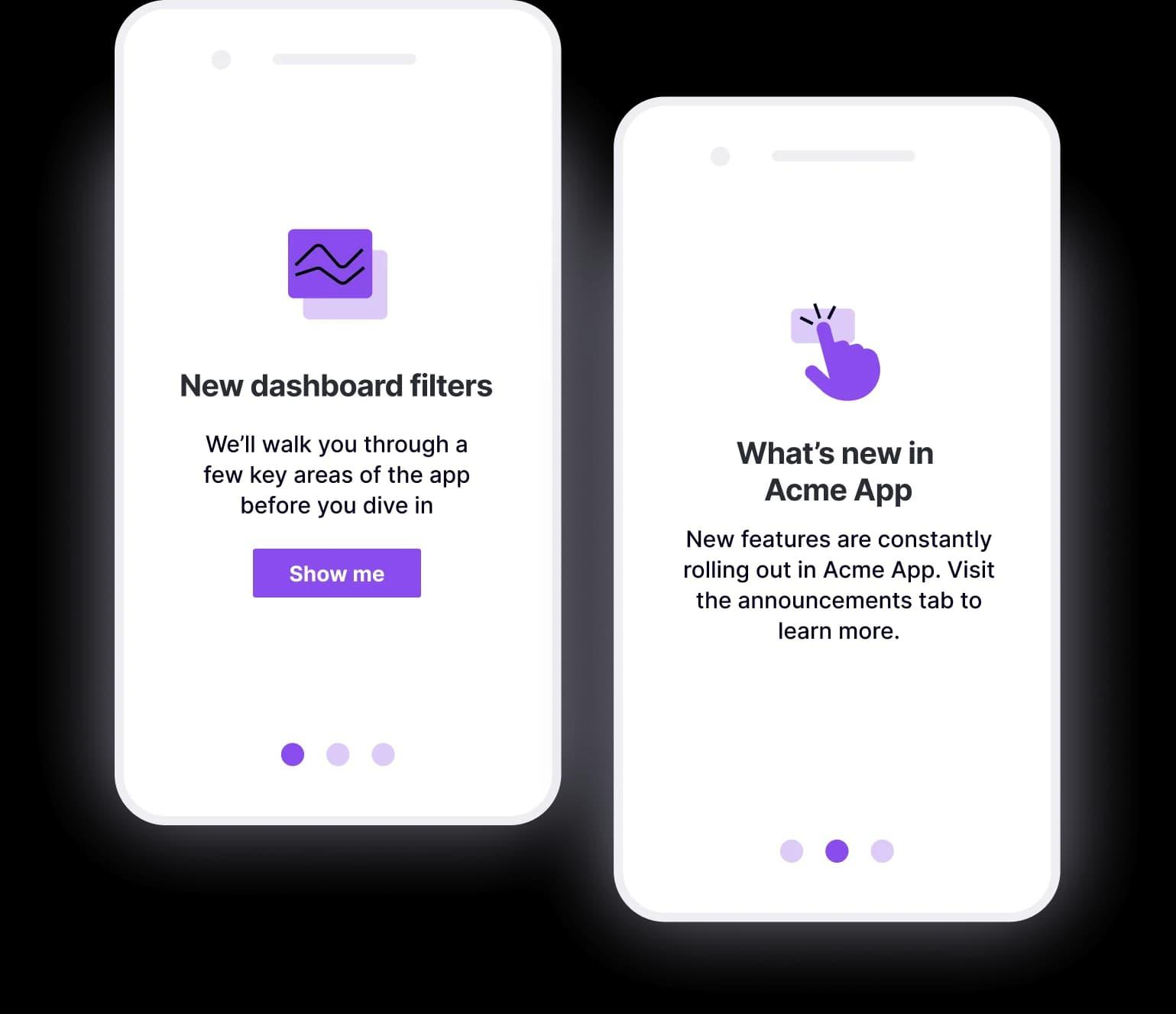 Contextual onboarding appearing when users reach a feature instead of showing everything upfront.
