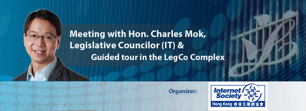 Meeting with Hon. Charles Mok, Legislative Councilor (IT)