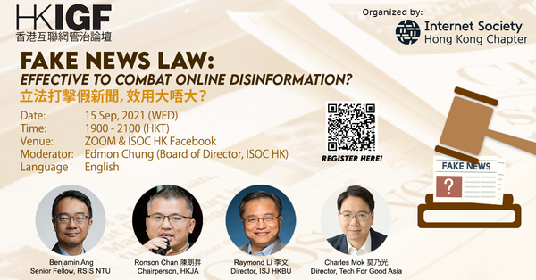 8th HONG KONG INTERNET GOVERNANCE FORUM (HKIGF) – Fake News Law
