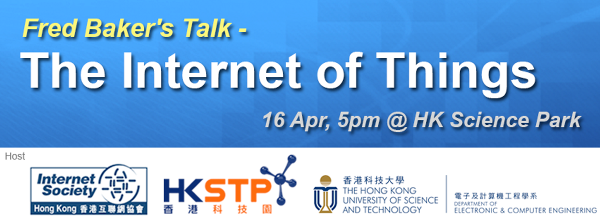 Fred Baker's Talk – The Internet of Things