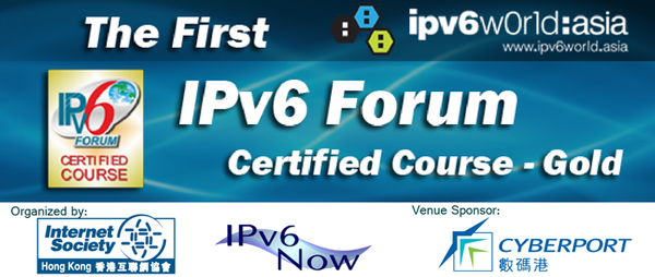 The First IPv6 Forum Certified Course – Gold Level (5-8 Mar, 2013)