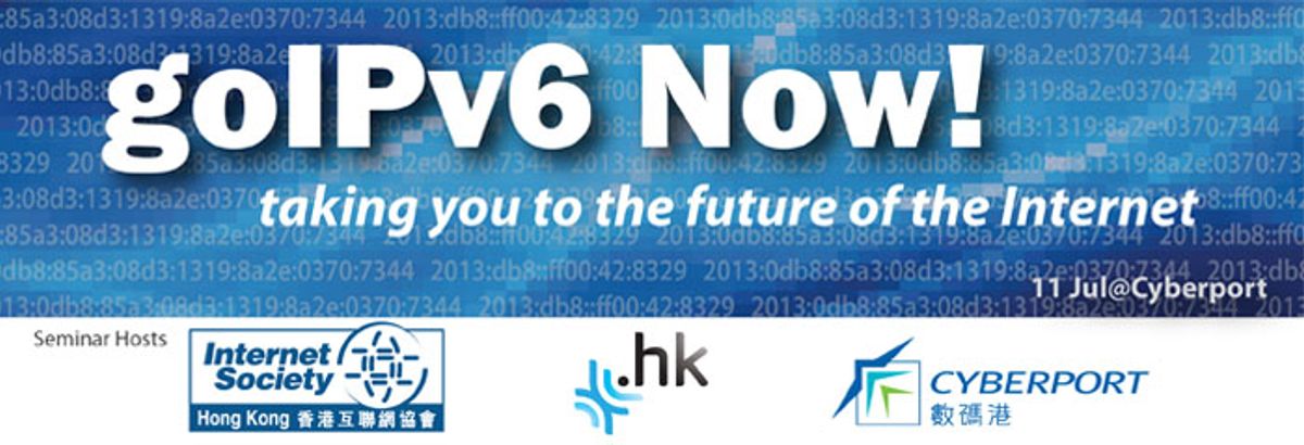 "IPv6 Case Study in Hong Kong" Seminar and  goIPv6 Service Launching Ceremony