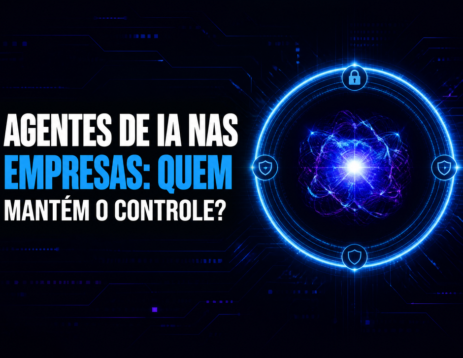 Imagem de capa: Agentes de IA nas empresas: o que Magalu, Roche e Bradesco estão fazendo