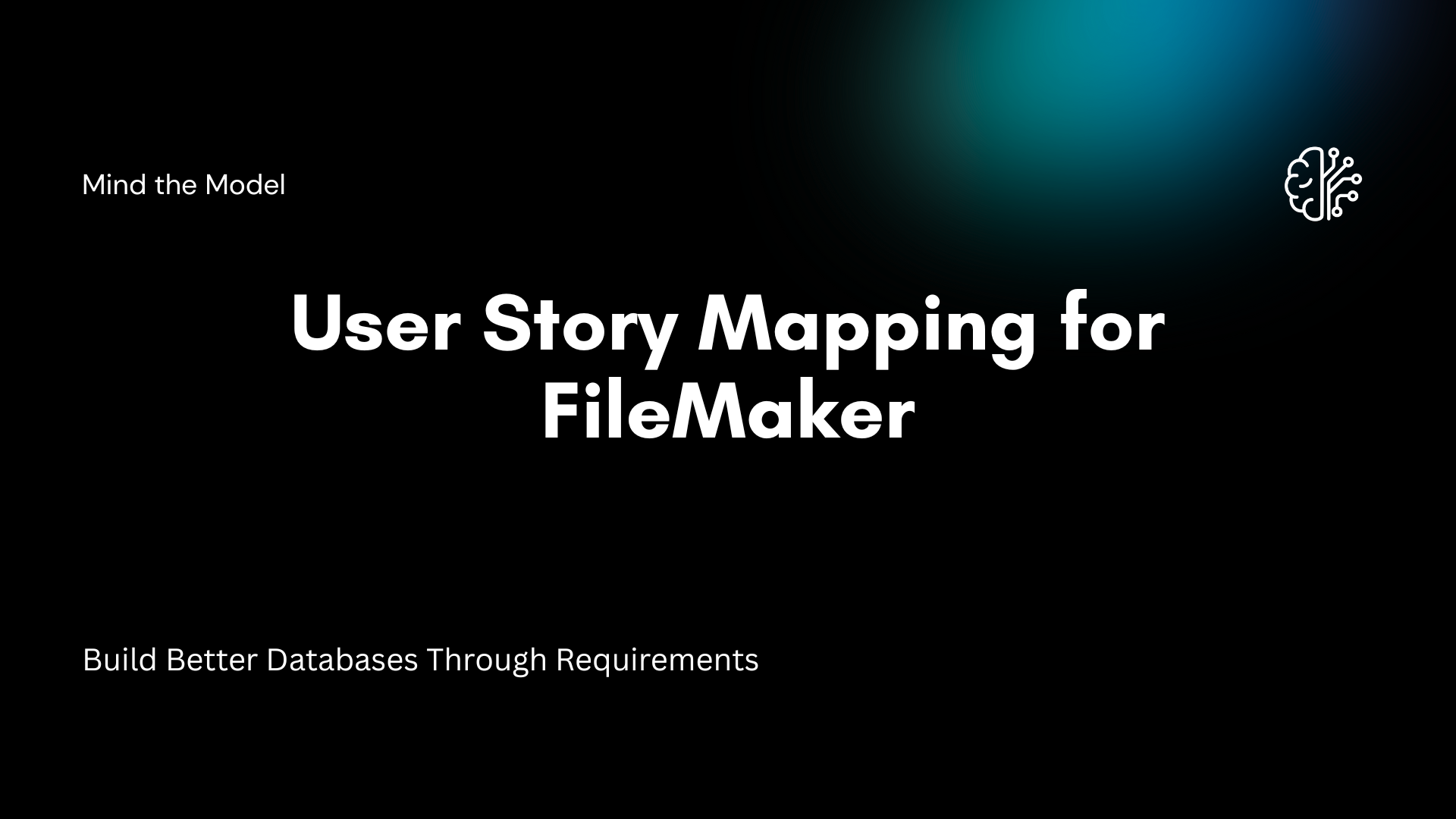 User Story Mapping for FileMaker