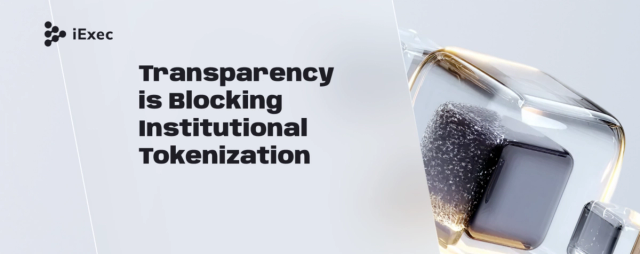 Cover image for "The $100T gap: why transparency is blocking institutional tokenization"