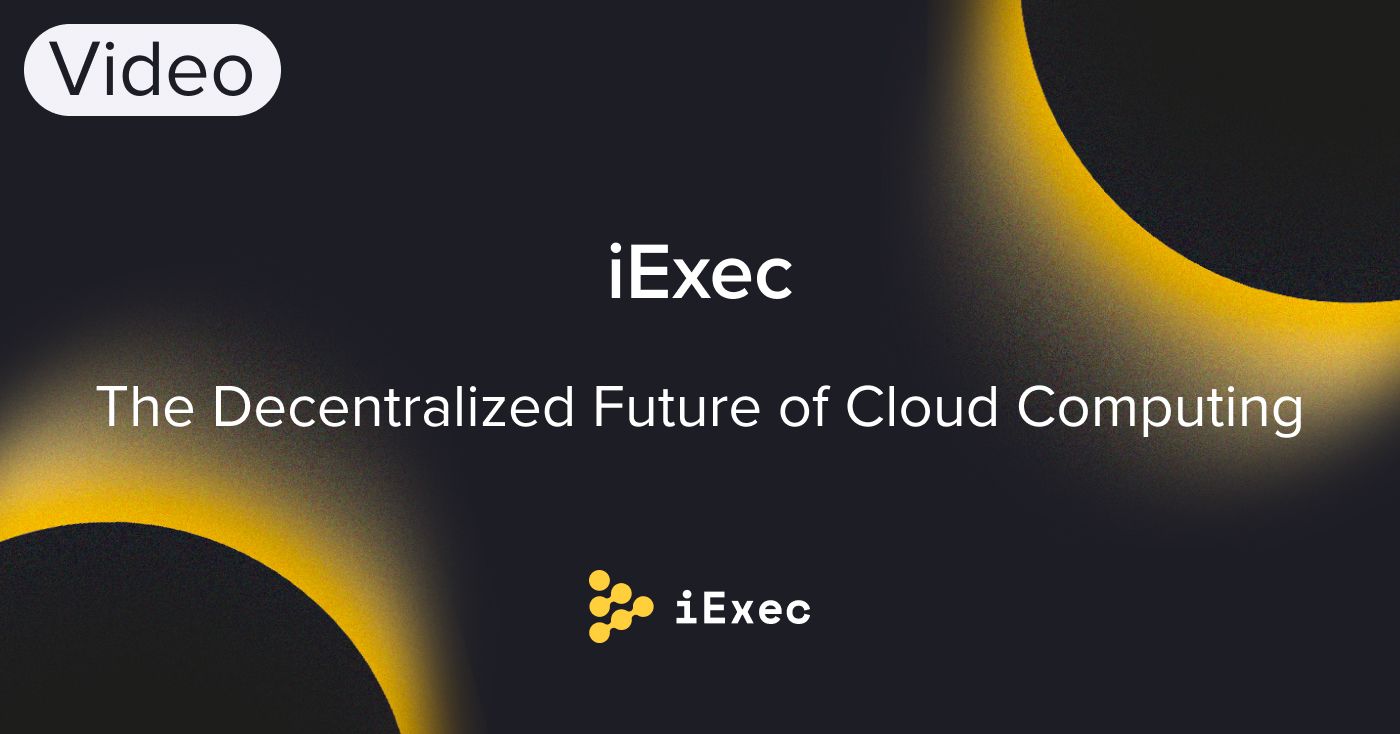 Cover image for "iExec: The Decentralized Future of Cloud Computing"