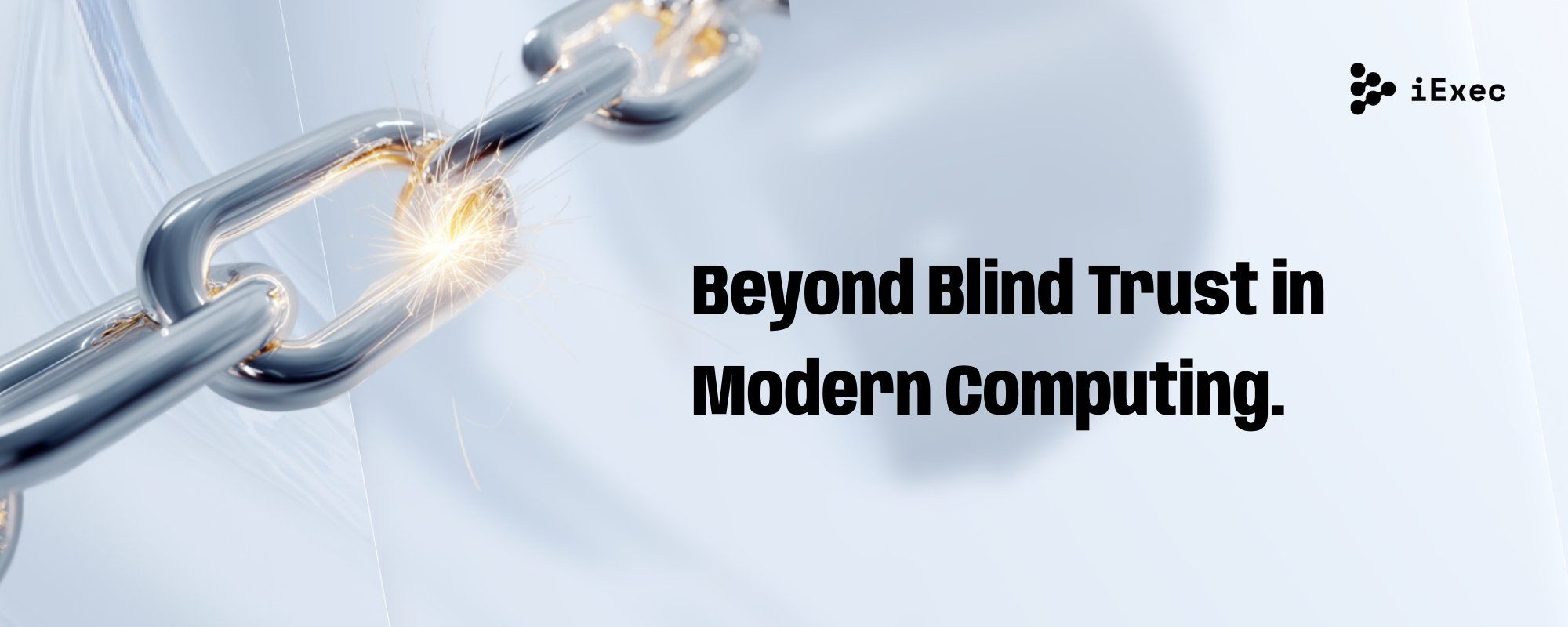 Cover image for "Beyond Blind Trust: Understanding the Chain of Trust in Modern Computing"