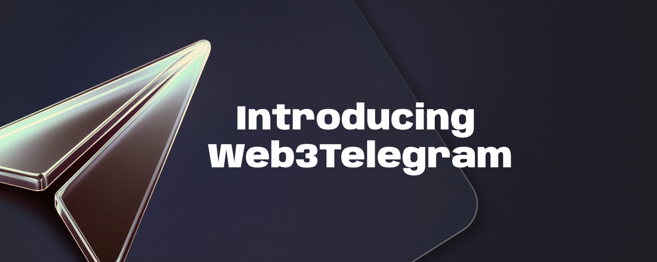 Cover image for "Web3Telegram: The Messaging Layer Your dApp Was Missing"
