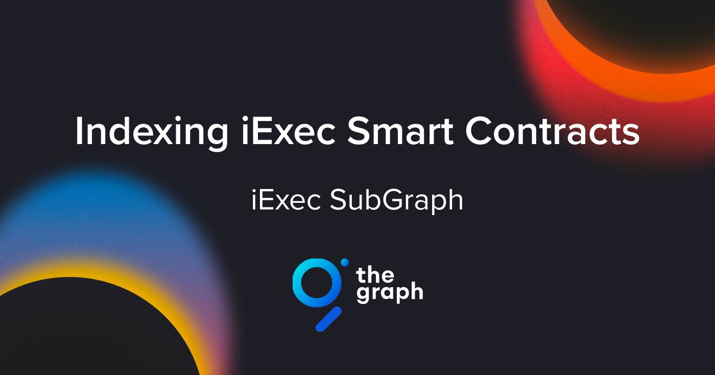 Cover image for "iExec SubGraph"