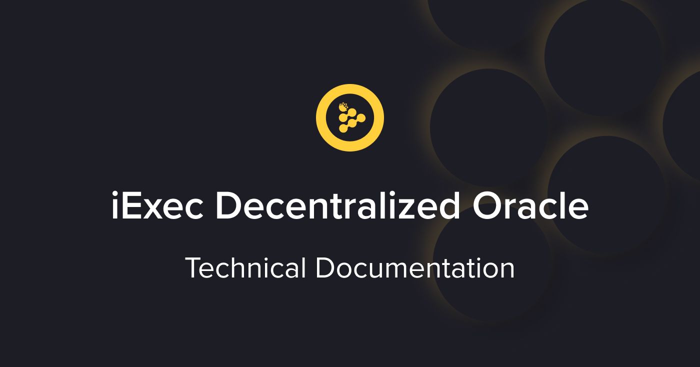 Cover image for "iExec Decentralized Oracle - How does it work?"