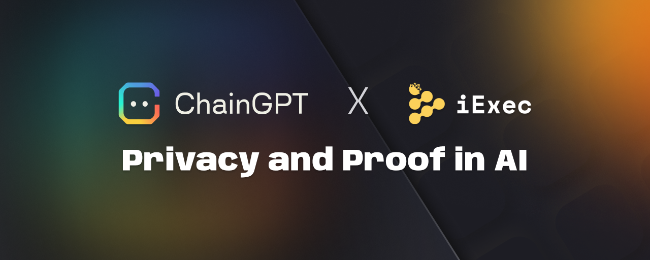 Cover image for "Web3 Needs Private AI. iExec & ChainGPT Have the Blueprint"