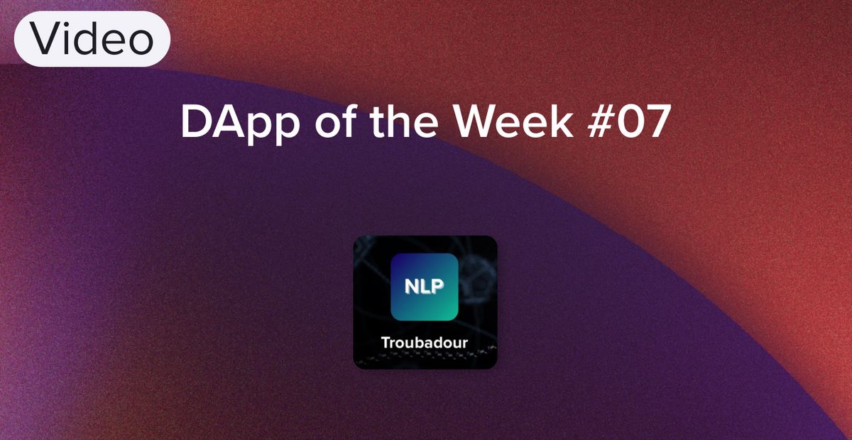 Cover image for "Troubadour - A Natural Language Processing (NLP) platform powered by iExec"