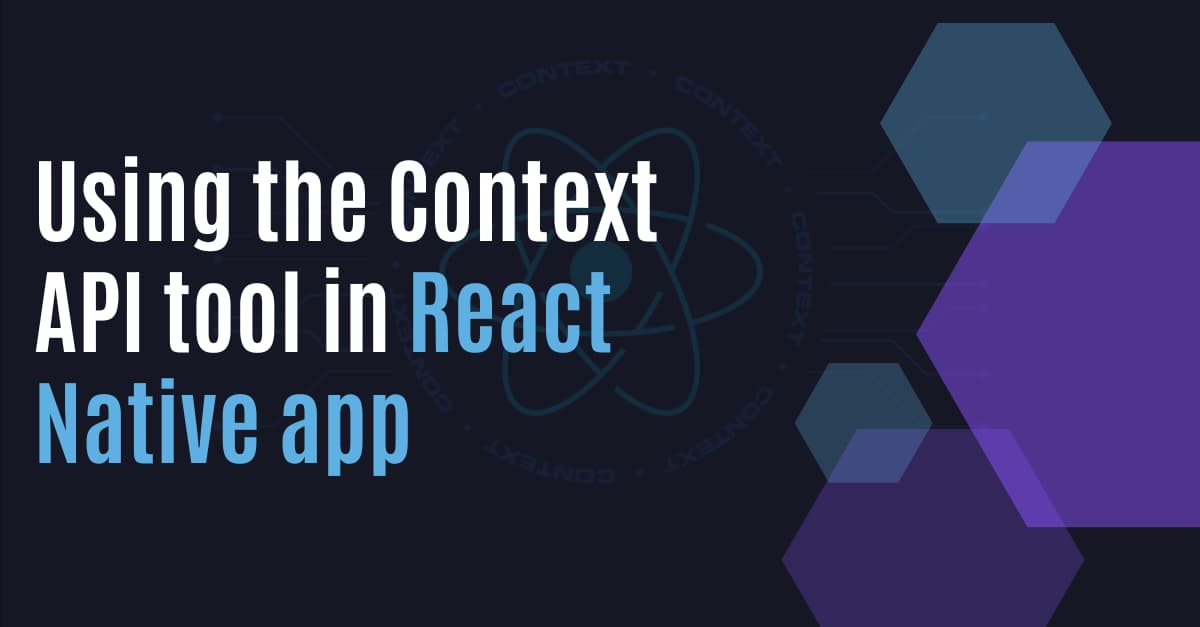 Using the Context API tool in React Native app's picture