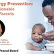 "Food Allergy Prevention: simple, actionable advice for parents" webinar by Sherry Coleman Collins