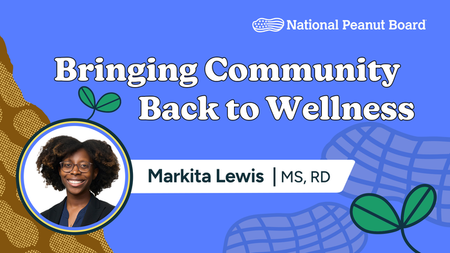 NPB's Marketing and Communications Manager, Markita Lewis, MS, RD