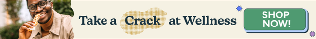 take a crack at wellness