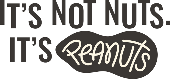 IT’S NOT NUTS IT’S PEANUTS