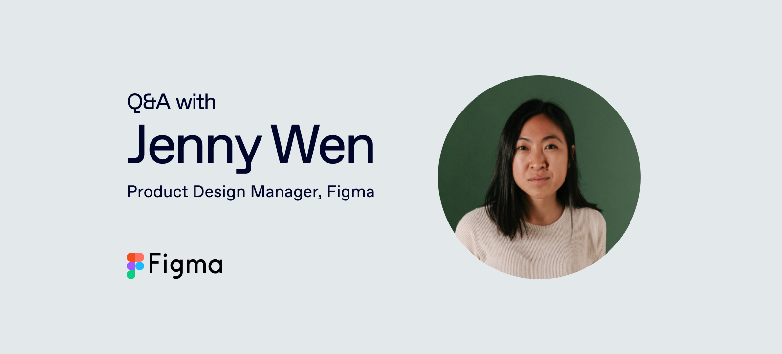 Building a Product People Love: Q&A with Figma’s Jenny Wen
