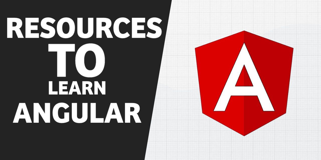 Top Resources to Learn Angular