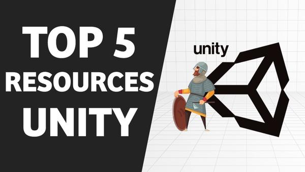 Top 5 Resources To Learn Unity