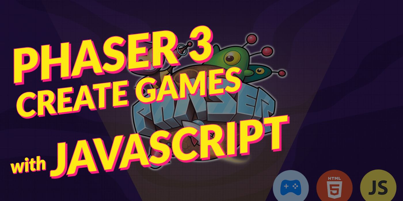 Start creating games with Javascript in Phaser 3 | Part 1