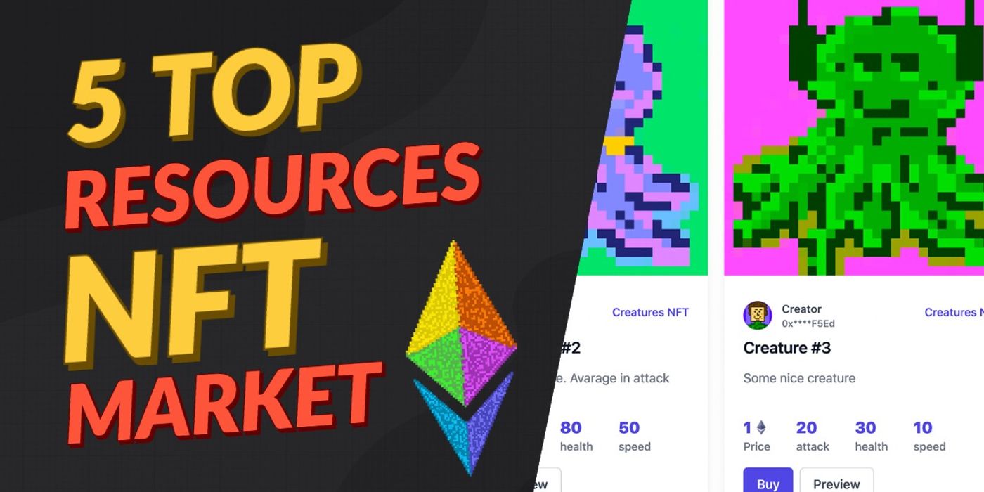 5 top resources to learn NFT marketplace development
