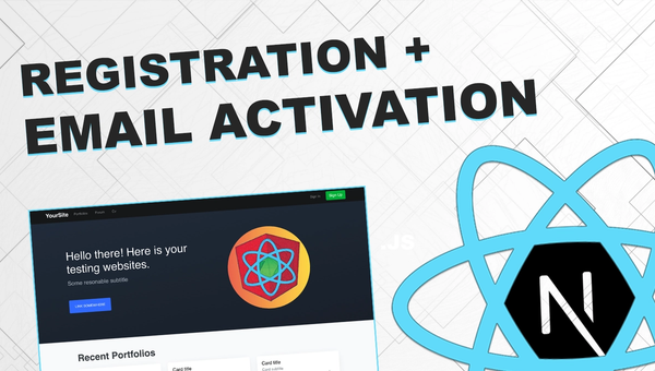 Registration and Activation Email with React/Next and Node