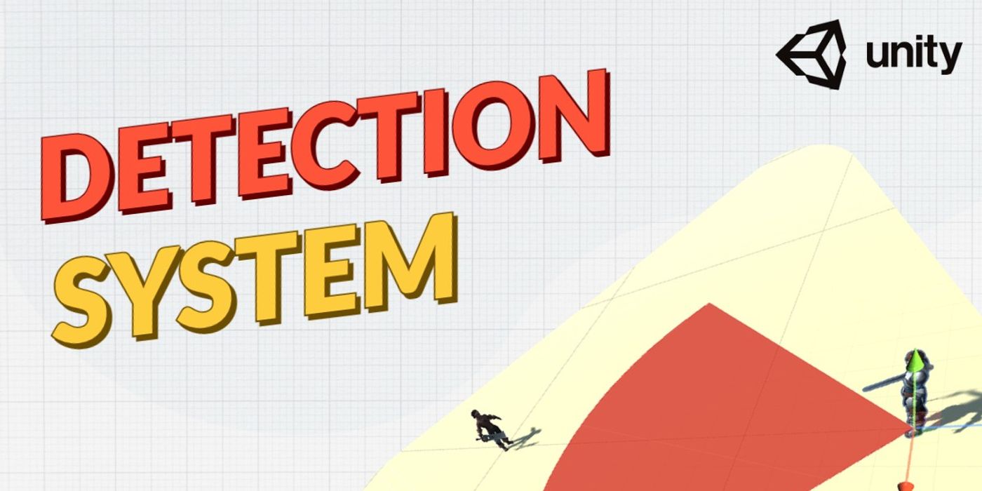 Create A Detection System In Unity