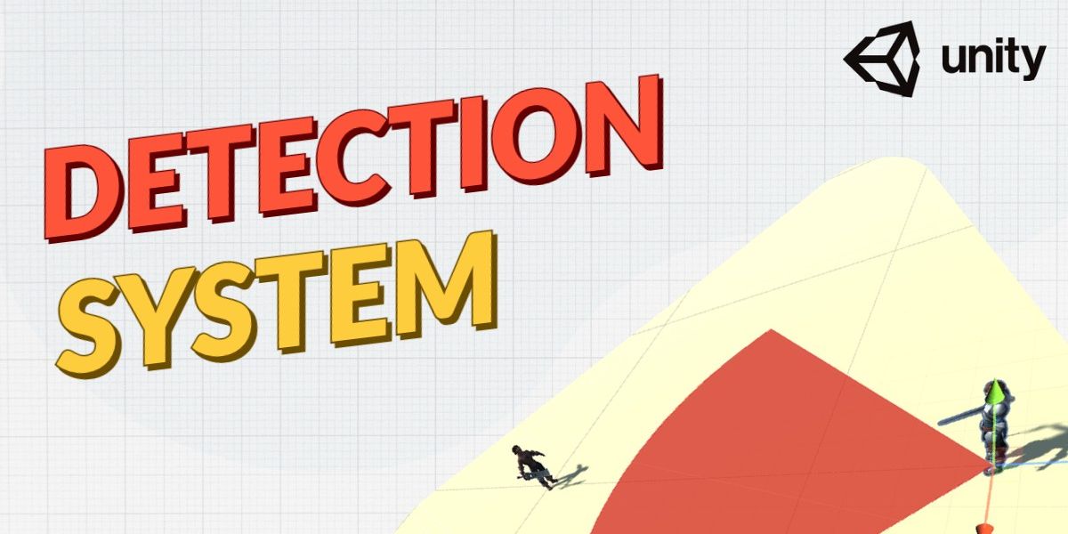 Create A Detection System In Unity