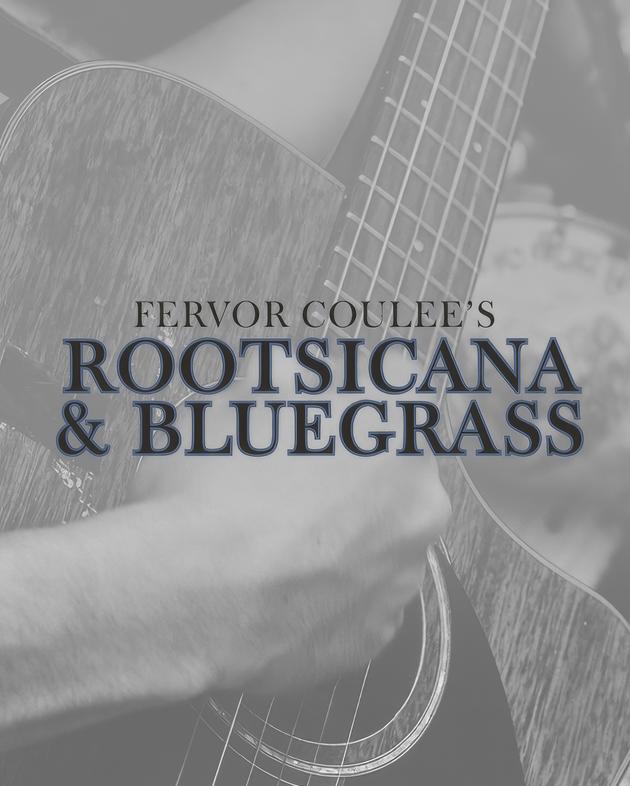 Fervor Coulee's Rootsicana & Bluegrass show artwork