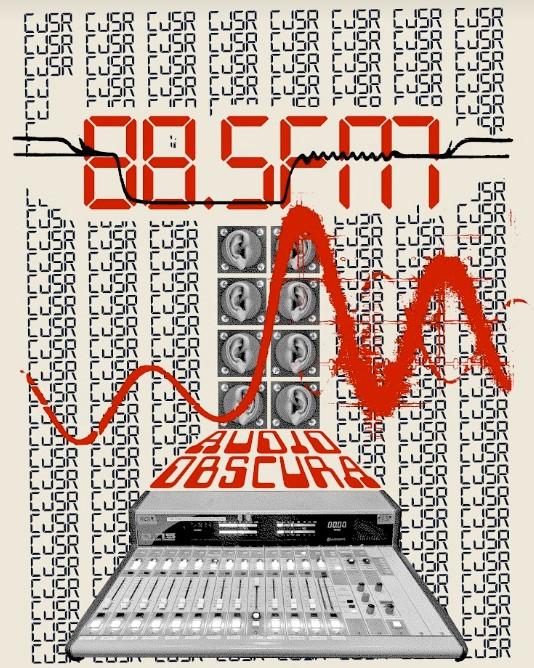 Audio Obscura: CJSR 88.5 FM poster