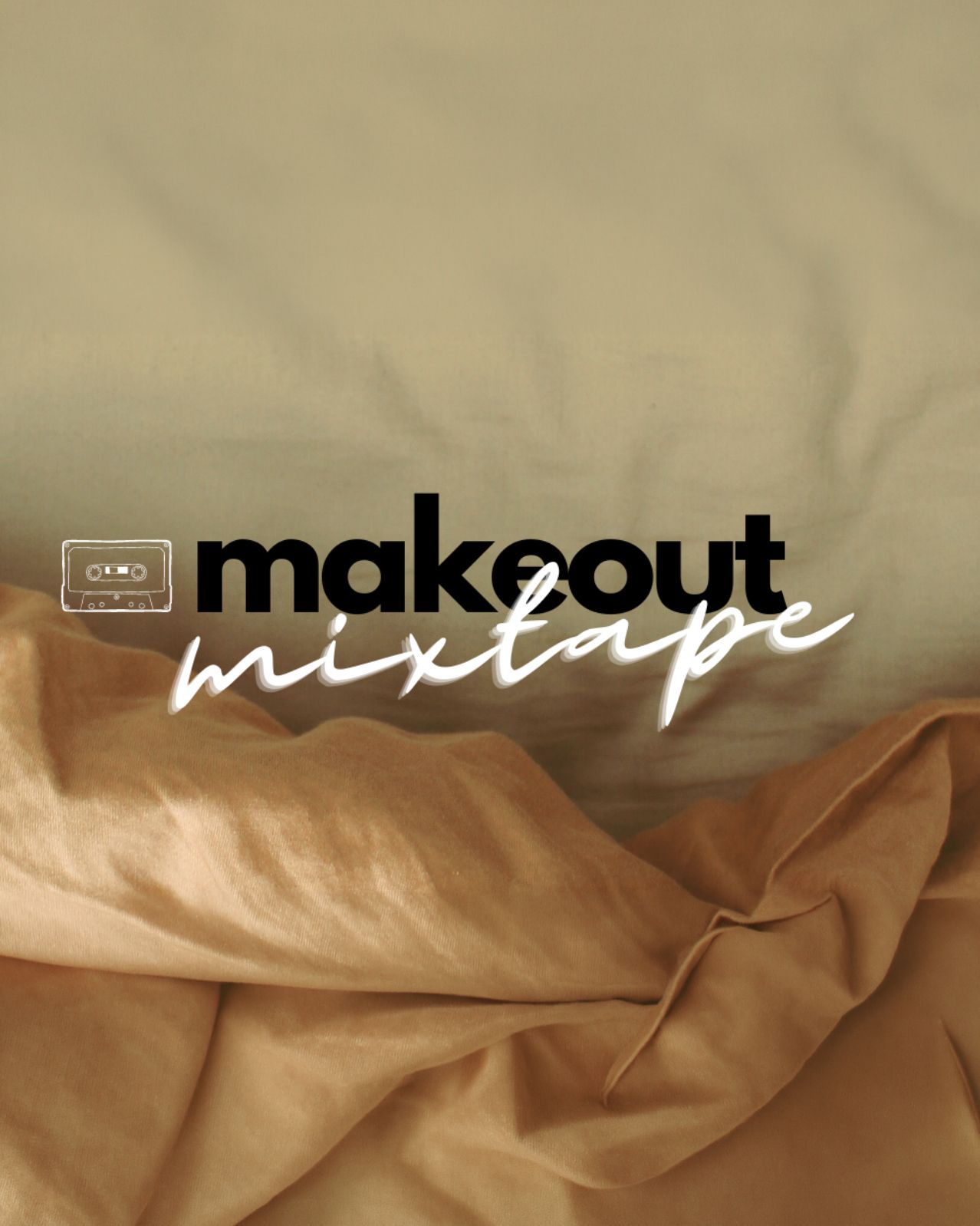 makeout mixtape show artwork