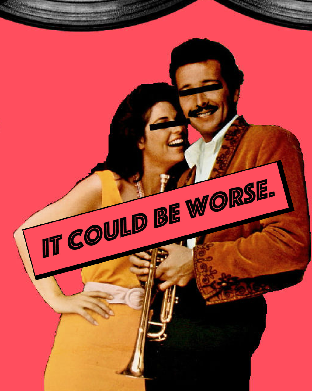 It Could Be Worse. show artwork