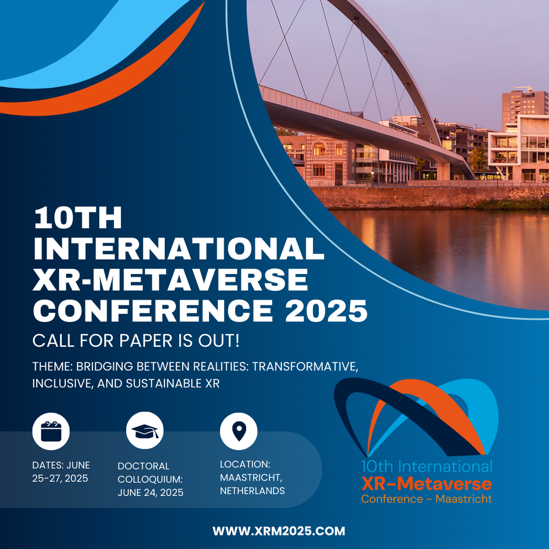 UM & Hogeschool Zuyd are hosting the 10th International XR-Metaverse conference in Maastricht in 2025!